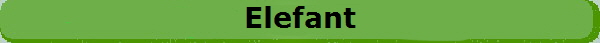 Elefant