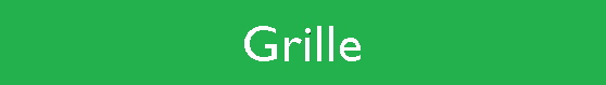 Grille