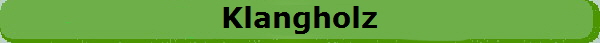 Klangholz
