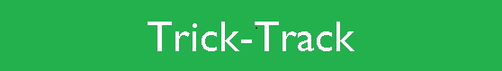 Trick-Track