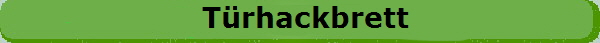 T�rhackbrett